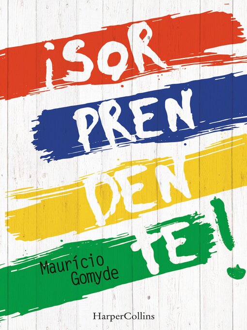 Title details for ¡Sorprendente! by Mauricio Gomyde - Available